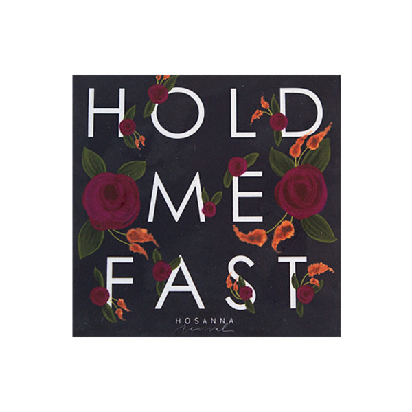 Hold Me Fast Sticker