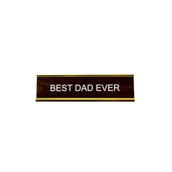 Best Dad Ever Nameplate