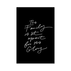 This Family is Set Apart Print