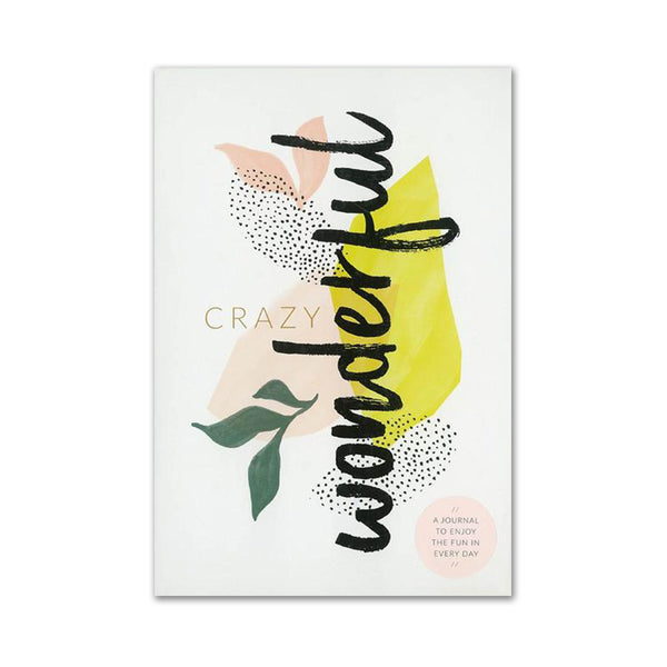 Crazy Wonderful Journal